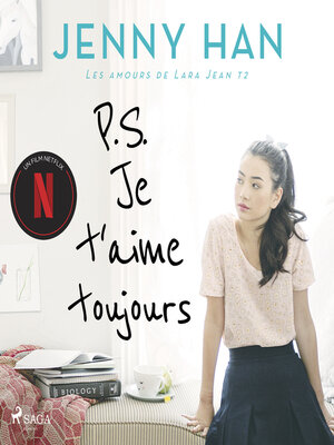 cover image of Les amours de Lara Jean T2--P.S. Je t'aime toujours